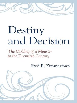 cover image of Destiny and Decision